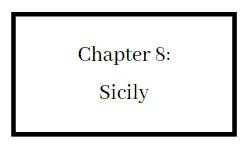 Chapter 8 Sicily